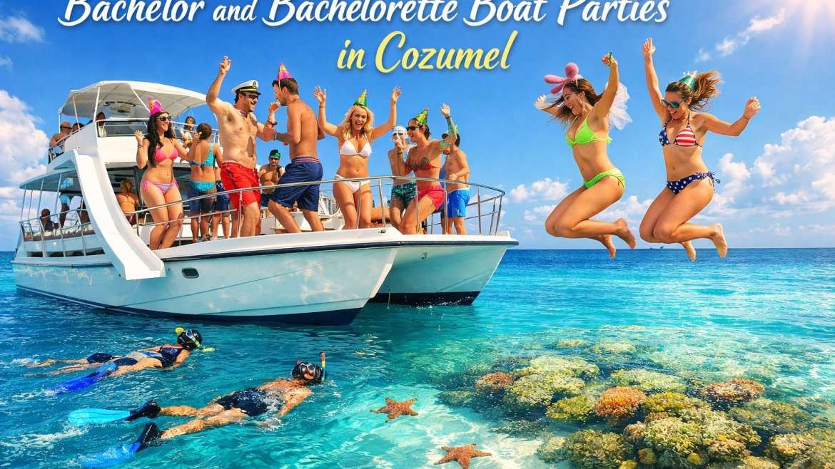 Bachelor and Bachelorette Boat Parties in Cozumel